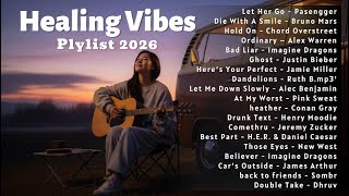 Download lagu 🍃Healing Vibes Plylist 2026 — Soft & Calm 🎧 | Top Trending English Love songs mp3