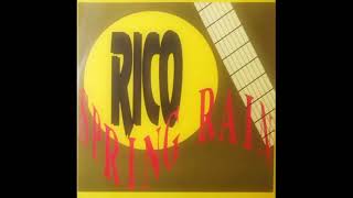 RICO - SPRING RAIN (GUITARAPELLA) - SIDE B - B-1 - 1989