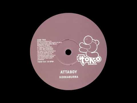 Attaboy ─ Kookaburra [TOKO9]