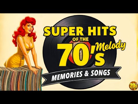 Super Hits Of The 70s | 70s Music Greatest Hits | 1970s Vintage Music (Back To The 70s)
