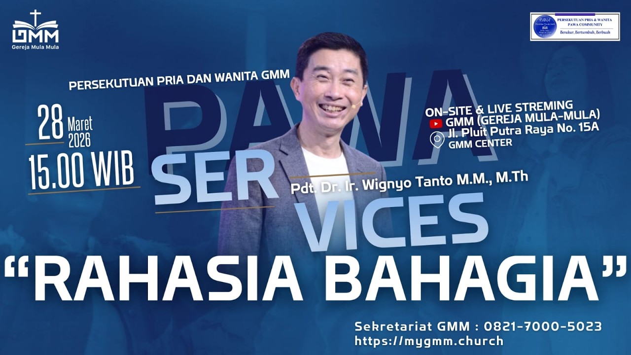 Rahasia Bahagia – Pdt. Dr. Ir. Wignyo Tanto, M.M., M.Th. (280326)