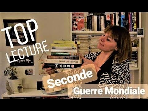TOP LECTURE: Seconde Guerre Mondiale
