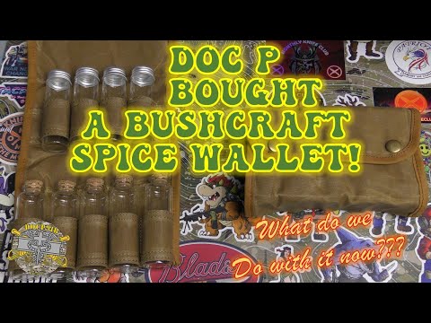 I Can't Believe Doc P Bought a BUSHCRAFT SPICE WALLET! - What Do We Do With It Now???