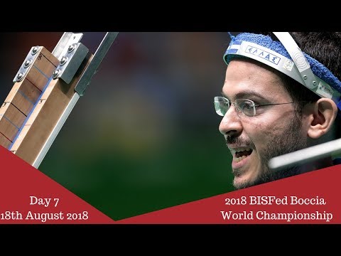 Day 7 | 2018 BISFed Boccia World Championships