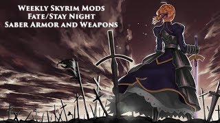 Weekly Skyrim Mods: Fate Stay/Night Saber's Armor, Weapons and Companion