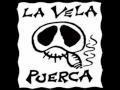 La vela puerca-El Señor 
