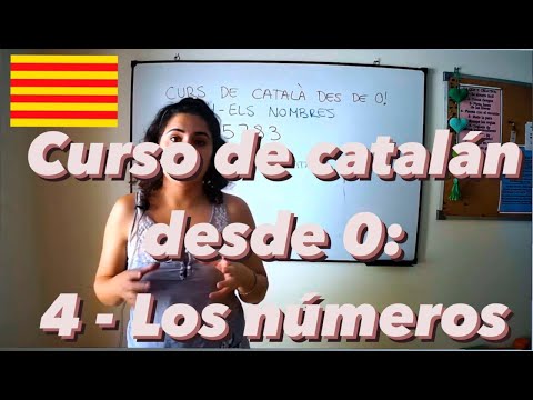 Curso de catalán desde 0 - 4: Los números