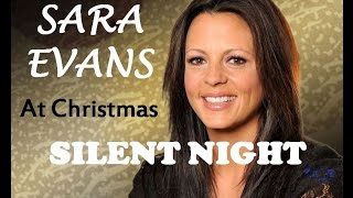Sara Evans - Silent Night (Lyrics)