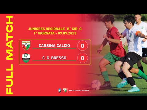 Cassina Calcio - C.G. Bresso 0-0 | Full Match | Juniores Regionale B 2023/24