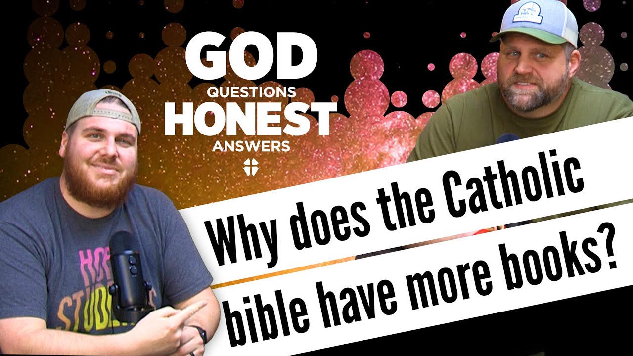 Why does the Catholic bible have more books?