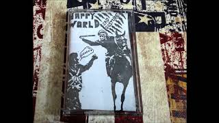 Happy World-Live Demo Tape&#39;84