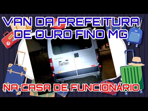 VAN DA PREFEITURA DE OURO FINO ESTA HÁ 4 DIAS EM FRENTE A CASA DE FUNCIONÁRIO