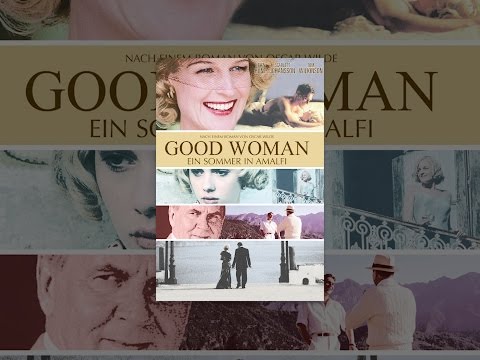 Good Woman - Ein Sommer in Amalfi
