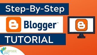 Step-By-Step Blogger Tutorial For Beginners - How 