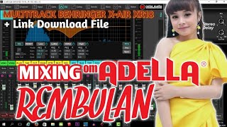 Download lagu MULTITRACK DANGDUT OM ADELLA REMBULAN TASYA ROSMALA - ADELLA || MULTITRACK MIXING || minute 2:08 mp3