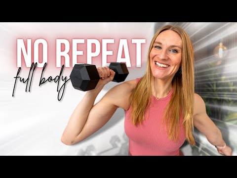 30 min NO REPEAT Full Body Strength w/ Dumbbells
