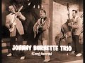 Johnny Burnette Trio - Midnight Train