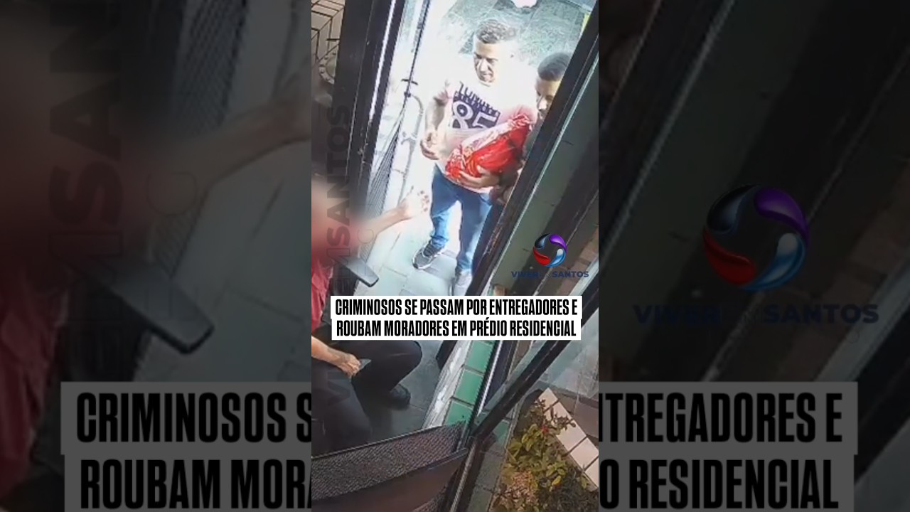Criminosos se passam por entregadores e roubam moradores em prédio residencial