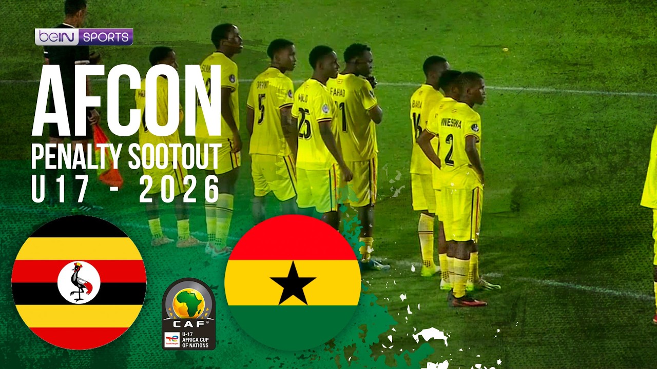 Uganda vs Ghana | PENALTY SHOOTOUT AFCON U17 2026 | 05/23/2026 | beIN SPORTS USA