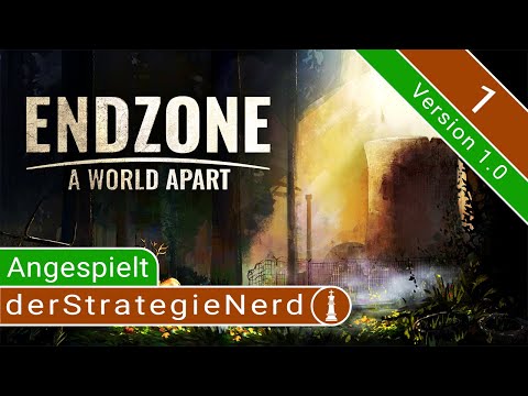 Endzone - A World Apart V1.0 #1 - Überlebe die nukleare Katastrophe | deutsch  gameplay angespielt