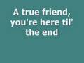 True Friend- Hannah Montana Lyrics 
