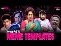 Tamil New Meme Templates RA 1 MEMES Templates 18 03 25 12 03 Trending Memes Dank Memes
