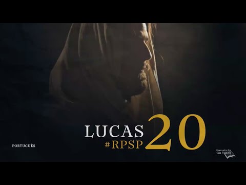 Lucas 20 - Reavivados por Sua Palavra | #RPSP