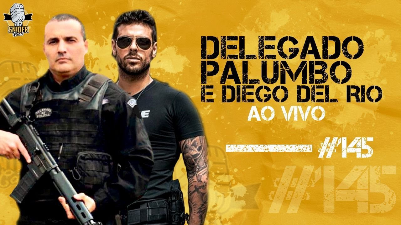 DELEGADO PALUMBO E DIEGO DEL RIO - SNIDERCAST #145