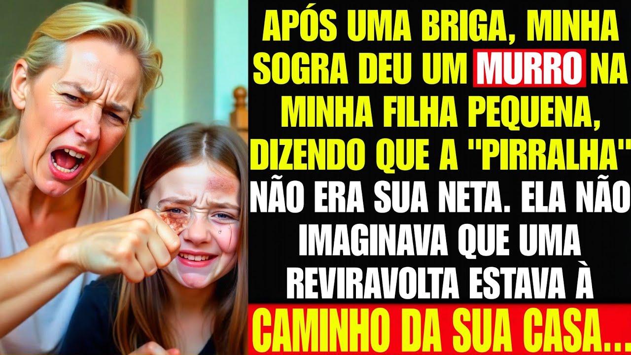 Minha sogra deu um MURRO na minha FILHA pequena, mas logo fiz ela GRITAR de arrependimento...