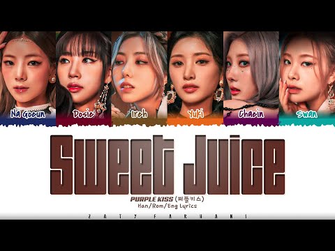 PURPLE KISS (퍼플키스) - 'Sweet Juice' Lyrics [Color Coded_Han_Rom_Eng]