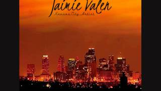 Jaimie Valen - Living My Own Life