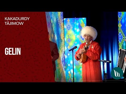 Kakadurdy Tajimow - Gelin | 2019