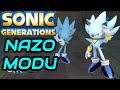 Sonic Generations Nazo Modu