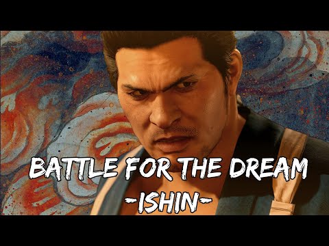 The Battle for the Dream but it's Like a Dragon: Ishin! | Yakuza 5 Remix