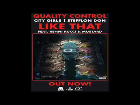 Quality Control - Like That (Clean) ft City Girls & Stefflon Don, Renni Rucci & Mustard [Official]