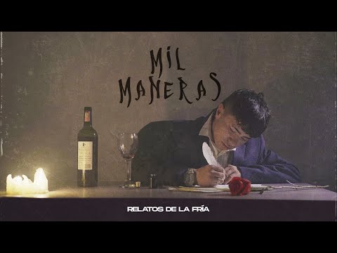 Mil Maneras - Relatos De La Fría