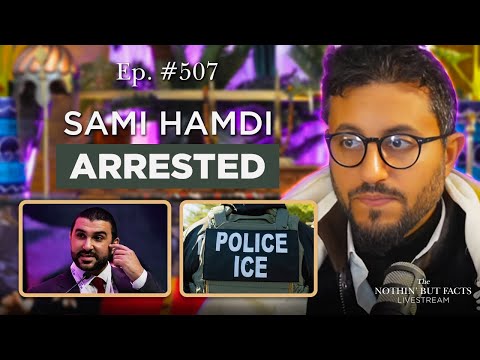Reaction to Sami Hamdi's Arrest || NBF 507 || Dr Shadee Elmasry