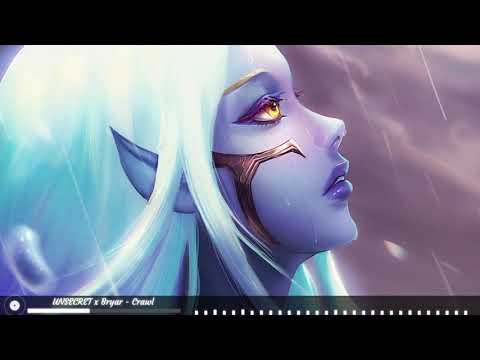UNSECRET x Bryar [Nightcore] - Crawl