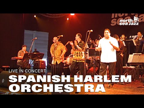 Spanish Harlem Orchestra - Full Concert [HD] | Live at North Sea Jazz Festival 2003