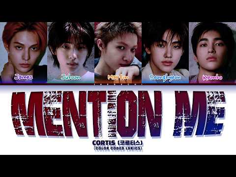 CORTIS (코르티스) 'Mention Me' (Color Coded Lyrics)