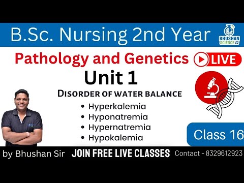 Class 16  | Pathology and Genetics | B.Sc. Nursing 2nd Year | Bhushan Science Online Classes