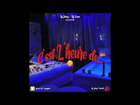 Dj Juiicy ft Dj Lams   C'est L'heure de