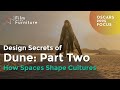 Exploring Design and Cultural Identity in Dune Part Two