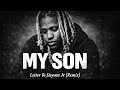 Lil Durk Letter To Dayvon Jr Remix 2026