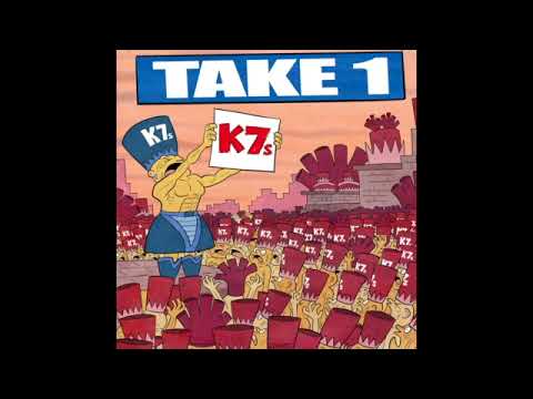 K7s "Your Lips Met Mine"