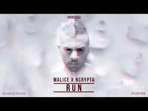 Malice x Ncrypta - Run [The Extreme]