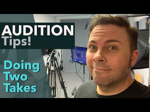 Doing 2 Takes For a Self-Taped Audition