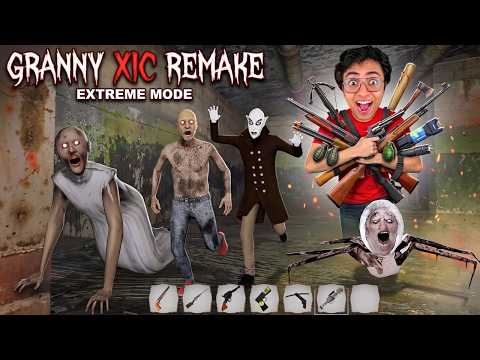 I FOUND NEW ENDING IN GRANNY XIC REMAKE😱 USING ALL WEAPONS