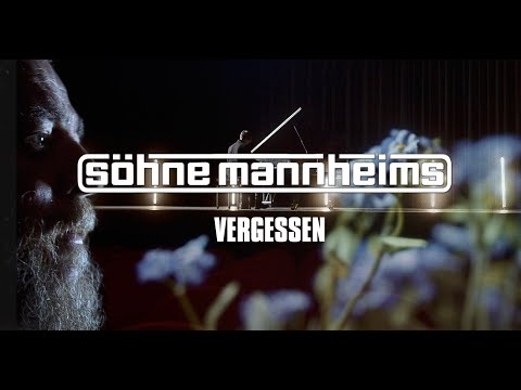 Söhne Mannheims - Vergessen [Official Video]