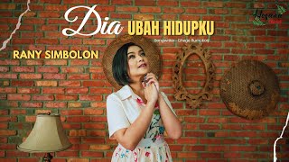 Download lagu Rany Simbolon - Dia Ubah Hidupku mp3 Download lagu Rany Simbolon - Dia Ubah Hidupku mp3